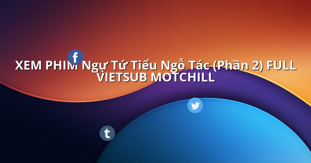ngututieungotacphan2vietsub.linkspot.bio